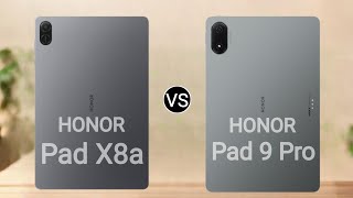 Honor Pad X8a vs Honor Pad 9 Pro