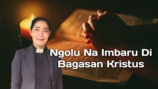 Jamita  Minggu,11 Agustus 2024 "Ngolu Na Imbaru Di Bagasan Kristus" Epesus 4:25-32