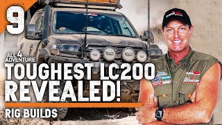 💀 THE WORLD'S TOUGHEST LC 200 SERIES 4WD TOURER — RIG BUILDS [9 of 9]