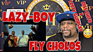 Lazy-Boy - Fly Cholos (Official Music Video) Diss Chito x Lefty Gunplay Reaction 😳