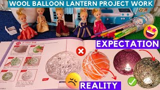 Wool balloon🎈 lantern🎃project இப்படி சொதப்பிடுச்சே🤧🤣|Barbie Fun Tamil|Barbie show tamil|Barbie tamil