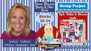 Kimberbell Red White & Bloom Quilt – Flower Blossom & Filler - Blocks 20-24 - Group Project