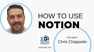 How to Use Notion