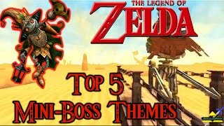 Zelda - Top 5 Mini-Boss Themes