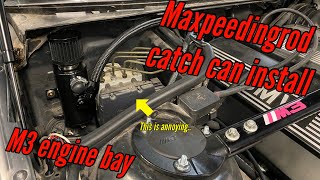 Maxpeedingrods E46 M3 vented catch can install - BMW M54B30 engine CCV bypass - Racecar build