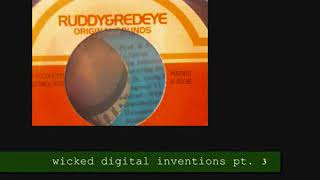 Wicked Digital - inventions  pt. 3 (digit Dance Hall)  ptn's