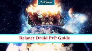 WoW Legion Balance Druid PvP Guide/talent discussion