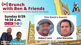 Brunch with Ben & Friends #2 - Ltd Run #Sacramento Variety Show