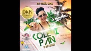 Kolé I Pan  (Verão 2016) - ATUALIZADO - CANTOR DAN JAMAICA