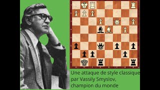 Un thème classique de l'attaque contre le roque par Vassily Smyslov, ancien champion du monde.