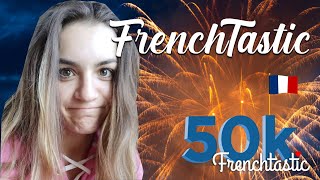 FrenchTastic 50K Live Party✨❤️