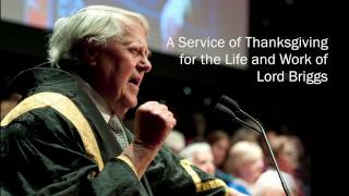 A Service of Thanksgiving for the Life and Work of Lord Briggs