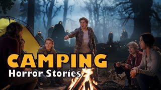 10 Terrifying Camping True Horror Stories | That Will Haunt You Forever