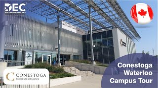 Conestoga Waterloo Campus | Study in Canada | Call DEC- 6355600204