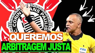 ✅ Descontentamento com a arbitragem - CORINTHIANS NOTÍCIAS - CORINTHIANS NOTICIAS AGORA