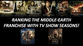 Ranking the Middle-Earth Franchise With TV Show Seasons (Worst to Best) (W/ The Rings of Power 2024)