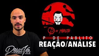 X-TENSE - P DE PABLITO 🎭 [REAÇÃO/ANÁLISE] Deixa ver