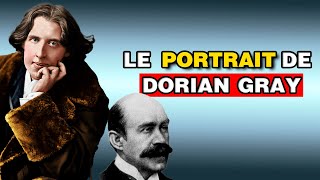 Le portrait de Dorian Gray - Oscar Wilde