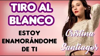 Tiro Al Blanco - Cristina Santiagos (Video Lyric)