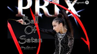 #250 | Ball Of Satan- music rhythmic gymnastics