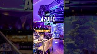 Azure Hotel Pattaya Affordable, Premium and Unbelievable