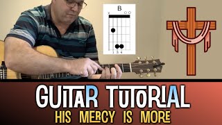 His mercy is more  |  guitar lesson - easy open chords