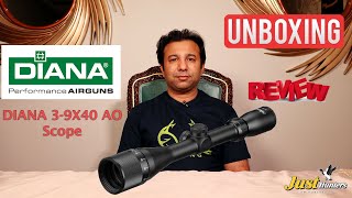 Diana Optics 3-9X40 AO Scope Unboxing By Mian Qamar from Just Hunters