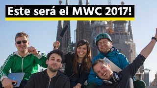 Este será el MWC 2017