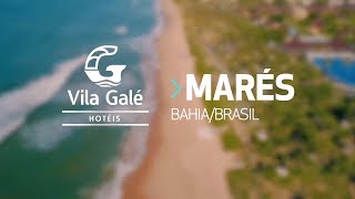 Hotel Vila Galé Marés - Bahia - Brasil