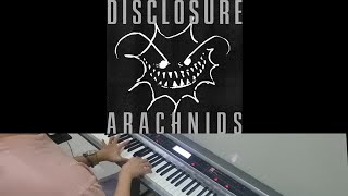 Disclosure - Arachnids (Jarel Gomes Piano)