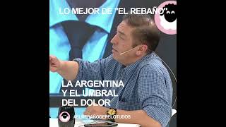 LA ARGENTINA Y EL UMBRAL DEL DOLOR