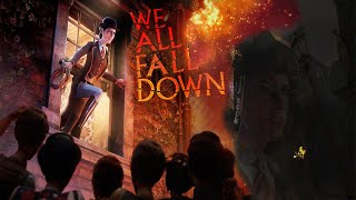 We Happy Few DLC / We All Fall Down - Live Play