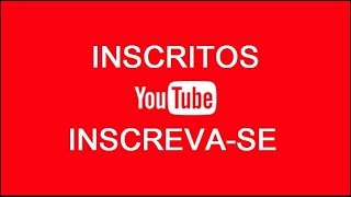 COMO VC VER TODOS OS INSCRITOS DO YOUTUBE  E INSCREVER-SE  NO CANAL DELES