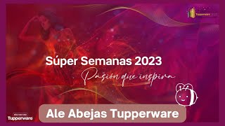 Super Semanas 2023 || TUPPERWARE MÉXICO