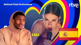 [EUROVISION 2023] | REACTION TO Spain  🇪🇸 song | Blanca Paloma - Eaea (National Final Performance)