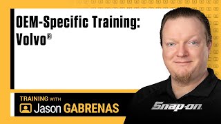 OEM-Specific Training: Volvo® with Jason Gabrenas | Snap-on Diagnostics UK