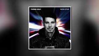 Thomas Gold - Non-Stop (Extended Mix)