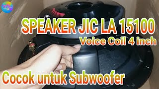 Unboxing Speaker 15 inch JIC LA 15100