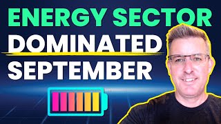 Energy Stocks Dominate September and October ... Now What?