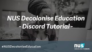 NUS Decolonise Education - Discord Tutorial