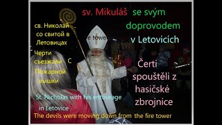 sv. Mikuláš - Čerti sjížděli z hasičské věže v Letovicích 05.12.2022   St. Nicholas a The devils