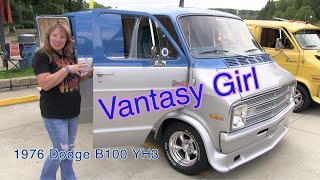 1976 DODGE B100 HY3 CUSTOM STREET VAN.  "Vantasy Girl"