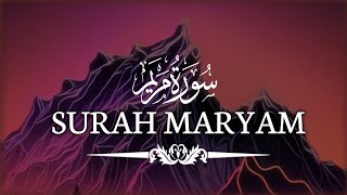 EMOTIONAL SURAH MARYAM Recitation - It Will Make You Cry