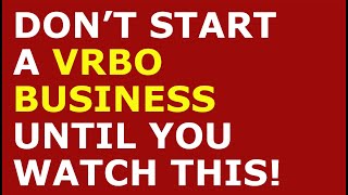 How to Start a VRBO Business | Free VRBO Business Plan Template Included