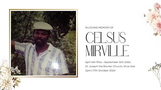 In Loving Memory of Celsus Mirville