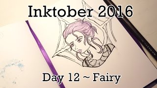 Inktober 2016 Day 12 ~ Fairy