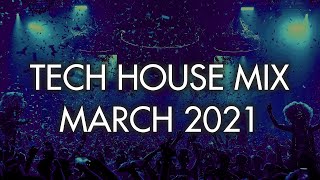 TECH HOUSE MIX MARCH 2021 (MIXED BY AUDIO K9)