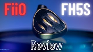 FiiO FH5S IEM Review - Best Value For Your Pocket?