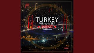 Turkey Remixes (Volkan Erman Remix)