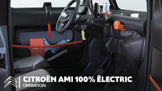 Citroën Ami 100% ëlectric – Operating your Ami